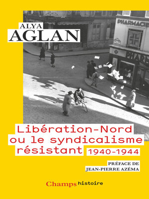 cover image of Libération-Nord ou le syndicalisme résistant 1940-1944
